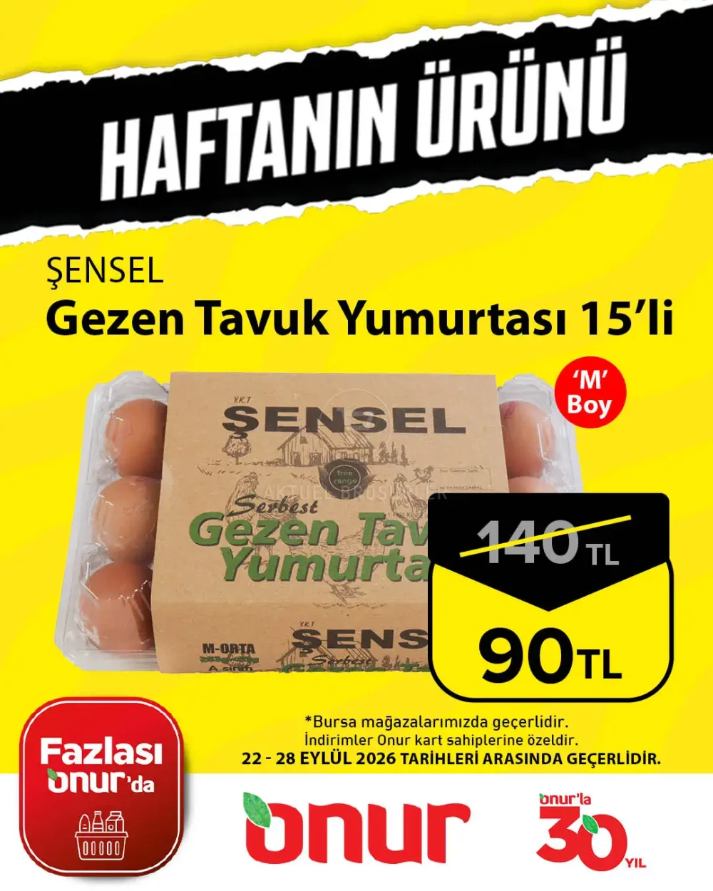 Onur Market Bursa Bölgesinde Geçerli Haftanın Ürünü