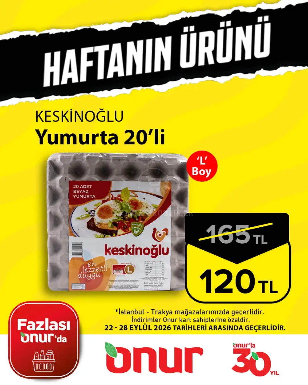 Onur Market İstanbul&Trakya Bölgesinde Geçerli Haftanın Ürünü