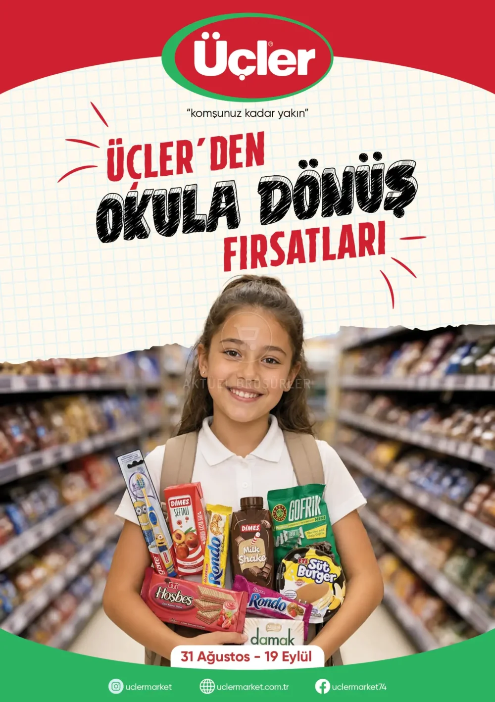 Üçler Market İndirim Bülteni Kataloğu - Okula Dönüş